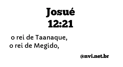 JOSUÉ 12:21 NVI NOVA VERSÃO INTERNACIONAL