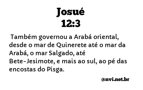 JOSUÉ 12:3 NVI NOVA VERSÃO INTERNACIONAL