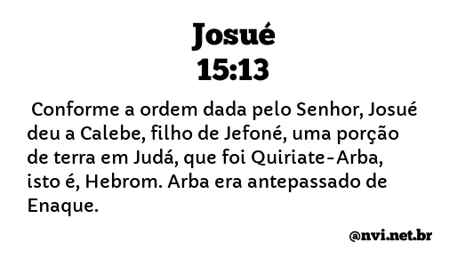 JOSUÉ 15:13 NVI NOVA VERSÃO INTERNACIONAL