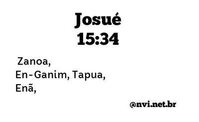 JOSUÉ 15:34 NVI NOVA VERSÃO INTERNACIONAL