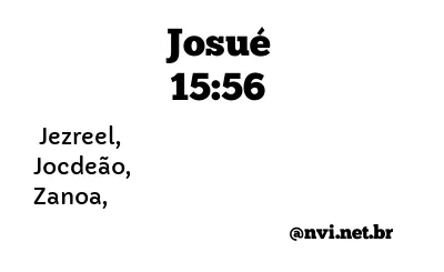 JOSUÉ 15:56 NVI NOVA VERSÃO INTERNACIONAL