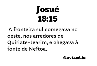 JOSUÉ 18:15 NVI NOVA VERSÃO INTERNACIONAL