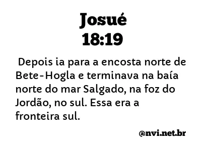 JOSUÉ 18:19 NVI NOVA VERSÃO INTERNACIONAL