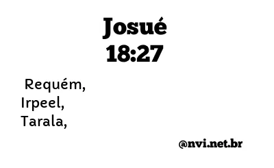 JOSUÉ 18:27 NVI NOVA VERSÃO INTERNACIONAL