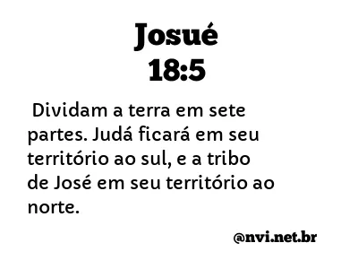 JOSUÉ 18:5 NVI NOVA VERSÃO INTERNACIONAL