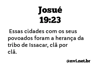 JOSUÉ 19:23 NVI NOVA VERSÃO INTERNACIONAL