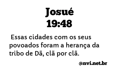 JOSUÉ 19:48 NVI NOVA VERSÃO INTERNACIONAL