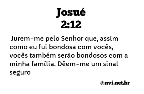 JOSUÉ 2:12 NVI NOVA VERSÃO INTERNACIONAL