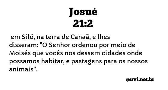 JOSUÉ 21:2 NVI NOVA VERSÃO INTERNACIONAL