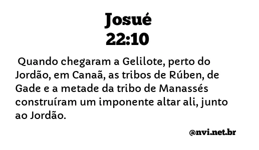 JOSUÉ 22:10 NVI NOVA VERSÃO INTERNACIONAL