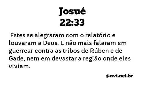 JOSUÉ 22:33 NVI NOVA VERSÃO INTERNACIONAL