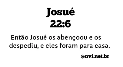 JOSUÉ 22:6 NVI NOVA VERSÃO INTERNACIONAL