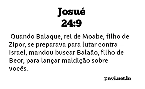 JOSUÉ 24:9 NVI NOVA VERSÃO INTERNACIONAL