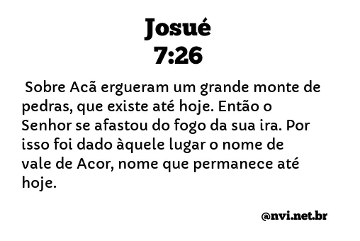 JOSUÉ 7:26 NVI NOVA VERSÃO INTERNACIONAL