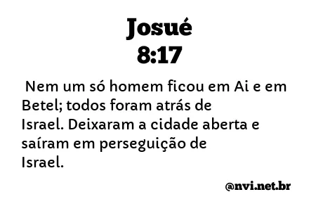 JOSUÉ 8:17 NVI NOVA VERSÃO INTERNACIONAL