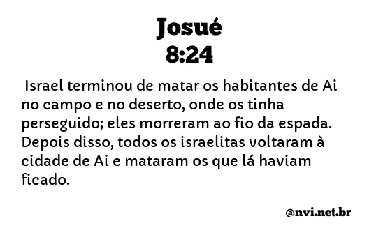 JOSUÉ 8:24 NVI NOVA VERSÃO INTERNACIONAL