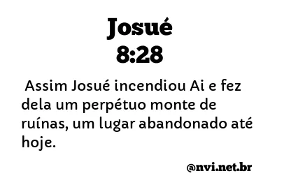 JOSUÉ 8:28 NVI NOVA VERSÃO INTERNACIONAL