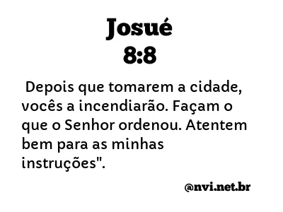 JOSUÉ 8:8 NVI NOVA VERSÃO INTERNACIONAL