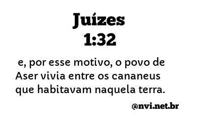 JUÍZES 1:32 NVI NOVA VERSÃO INTERNACIONAL