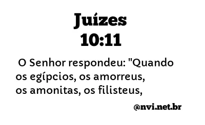 JUÍZES 10:11 NVI NOVA VERSÃO INTERNACIONAL