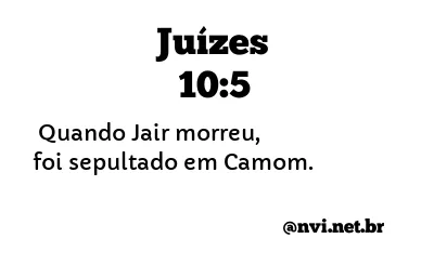 JUÍZES 10:5 NVI NOVA VERSÃO INTERNACIONAL