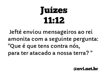 JUÍZES 11:12 NVI NOVA VERSÃO INTERNACIONAL