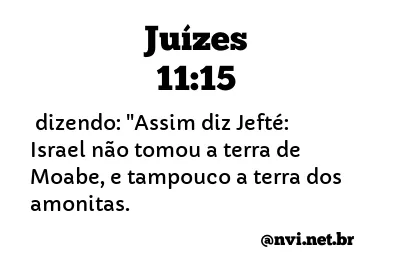 JUÍZES 11:15 NVI NOVA VERSÃO INTERNACIONAL