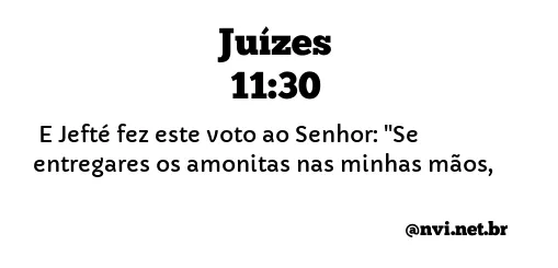 JUÍZES 11:30 NVI NOVA VERSÃO INTERNACIONAL