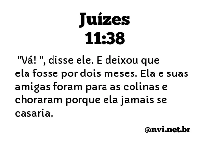 JUÍZES 11:38 NVI NOVA VERSÃO INTERNACIONAL