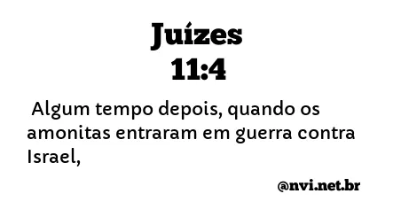 JUÍZES 11:4 NVI NOVA VERSÃO INTERNACIONAL