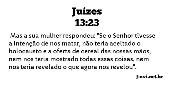 JUÍZES 13:23 NVI NOVA VERSÃO INTERNACIONAL