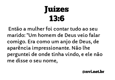 JUÍZES 13:6 NVI NOVA VERSÃO INTERNACIONAL