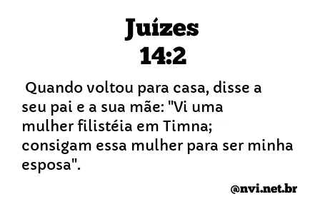 JUÍZES 14:2 NVI NOVA VERSÃO INTERNACIONAL