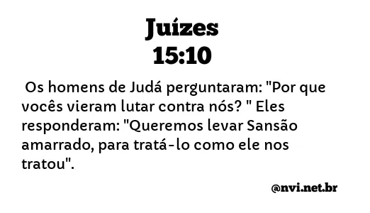 JUÍZES 15:10 NVI NOVA VERSÃO INTERNACIONAL