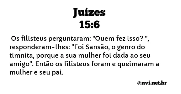 JUÍZES 15:6 NVI NOVA VERSÃO INTERNACIONAL