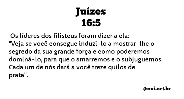 JUÍZES 16:5 NVI NOVA VERSÃO INTERNACIONAL