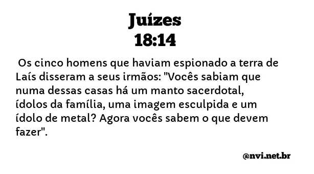 JUÍZES 18:14 NVI NOVA VERSÃO INTERNACIONAL