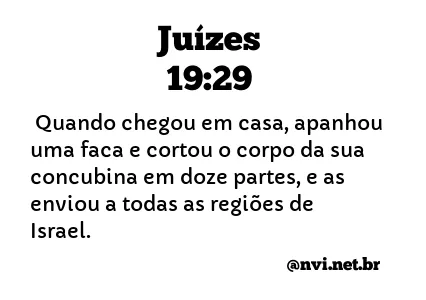 JUÍZES 19:29 NVI NOVA VERSÃO INTERNACIONAL