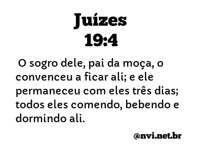 JUÍZES 19:4 NVI NOVA VERSÃO INTERNACIONAL