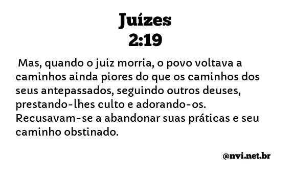 JUÍZES 2:19 NVI NOVA VERSÃO INTERNACIONAL