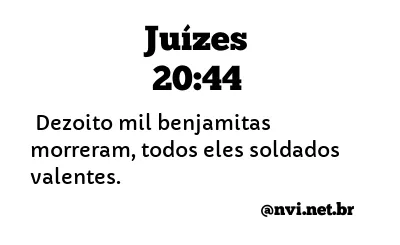 JUÍZES 20:44 NVI NOVA VERSÃO INTERNACIONAL