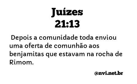 JUÍZES 21:13 NVI NOVA VERSÃO INTERNACIONAL