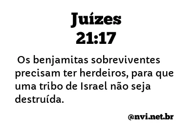 JUÍZES 21:17 NVI NOVA VERSÃO INTERNACIONAL