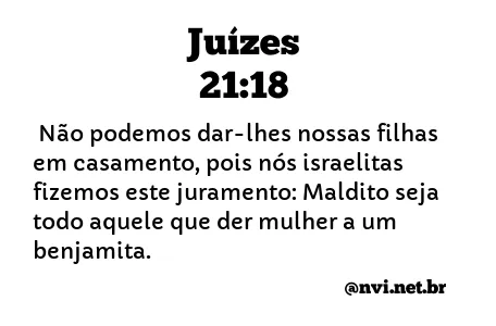 JUÍZES 21:18 NVI NOVA VERSÃO INTERNACIONAL