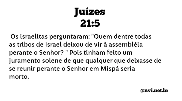 JUÍZES 21:5 NVI NOVA VERSÃO INTERNACIONAL