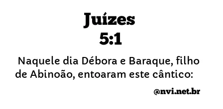 JUÍZES 5:1 NVI NOVA VERSÃO INTERNACIONAL