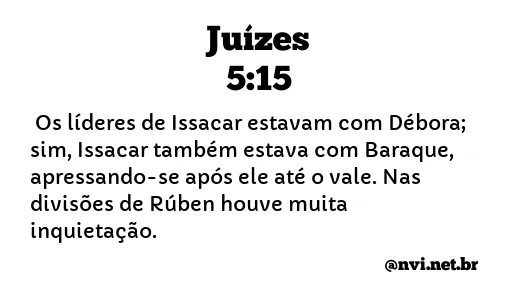 JUÍZES 5:15 NVI NOVA VERSÃO INTERNACIONAL