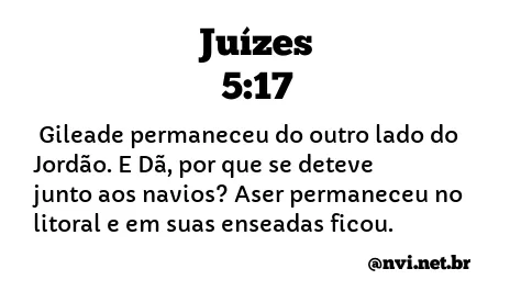 JUÍZES 5:17 NVI NOVA VERSÃO INTERNACIONAL