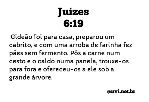 JUÍZES 6:19 NVI NOVA VERSÃO INTERNACIONAL