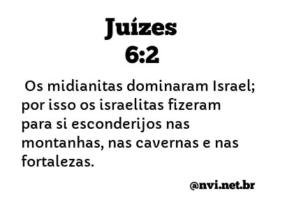 JUÍZES 6:2 NVI NOVA VERSÃO INTERNACIONAL